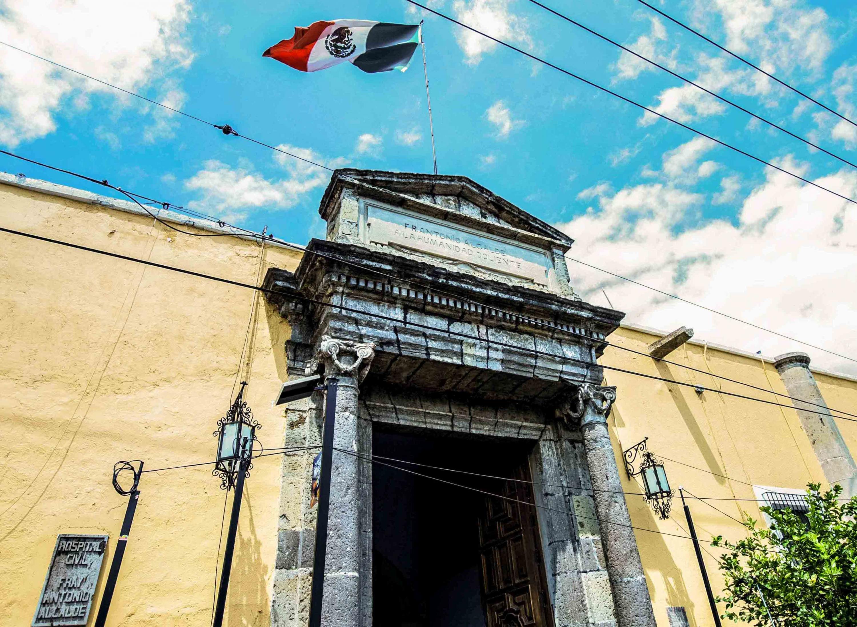 fachada Antiguo Hospital Civil Fray Antonio Alcalde